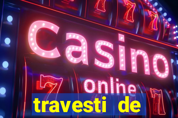 travesti de programa de salvador